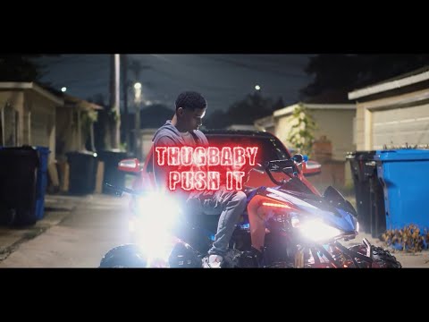 ThugBaby - Push It (Official Music Video) Shot By @Nickthesoul