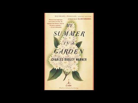 My Summer in a Garden by Charles Dudley Warner — free full audiobook