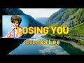 Losing You - Brenda Lee (with lyrics)