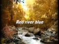 Blake Shelton - Red River Blue (lyrics)