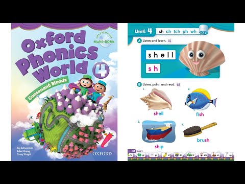 Oxford Phonics World 4 Unit 4 sh, ch, tch, ph, wh