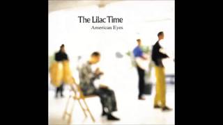 The  Lilac Time   American Eyes