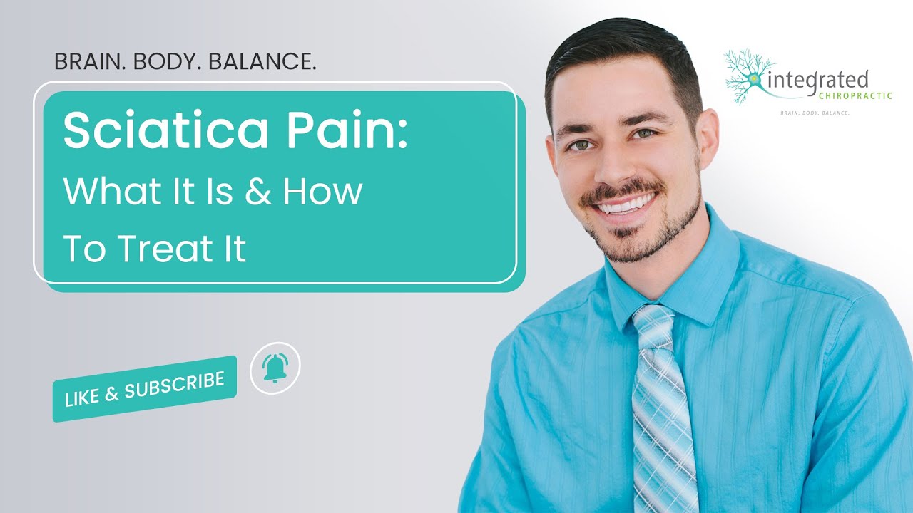 Sciatica: What It Is and How to Treat It