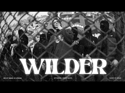 szygenda x Eddie Block - WiLDER