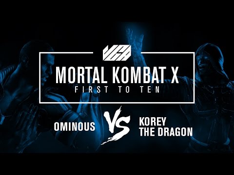 VGArcade Mortal Kombat X FT10 - Ominous vs KoreyTheDragon