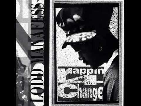 Lodd Manafess - Rappin' 4 Change (Bus Shelter Remix) [1994]