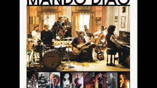 Mando Diao - You Can't Steal My Love (MTV Unplugged)