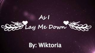 Wiktoria - As I Lay Me Down (Lyrics)