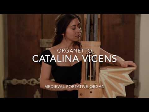 Catalina Vicens - Medieval Portative Organ / Benedicamus Domino