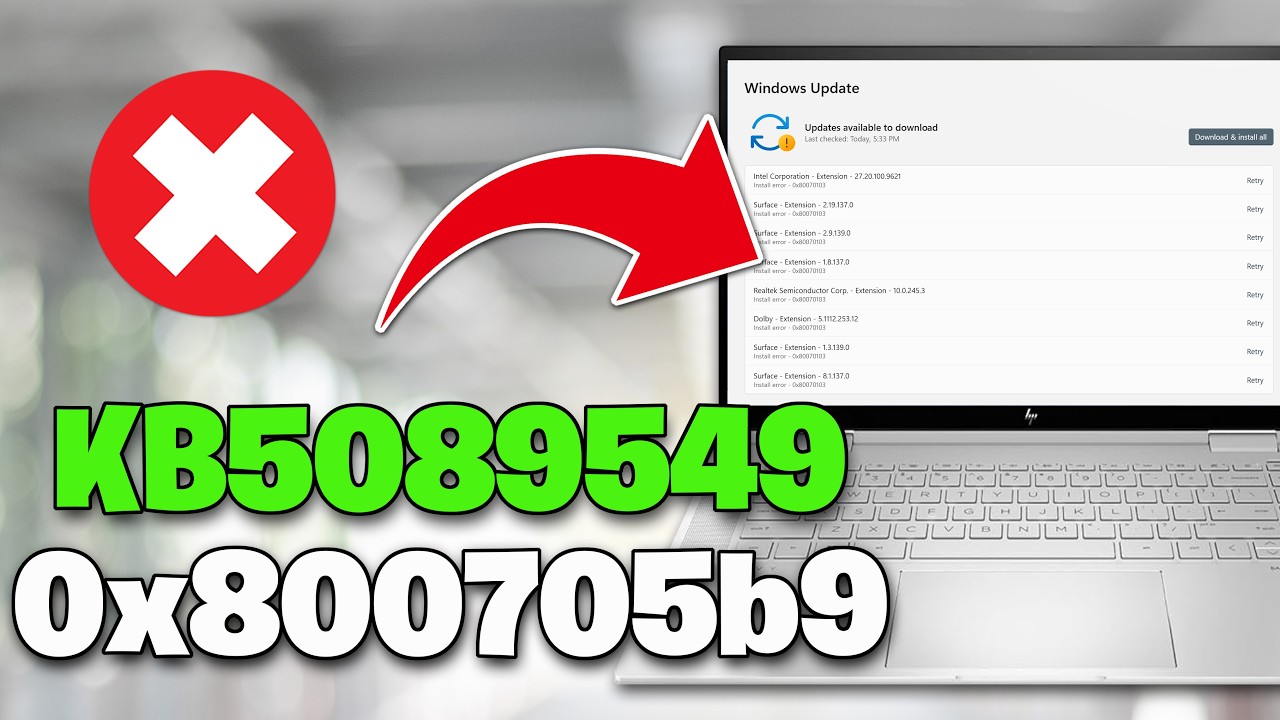 KB5089549 Update Not Installing Error Code 0x800705b9 On Windows 11 FIX