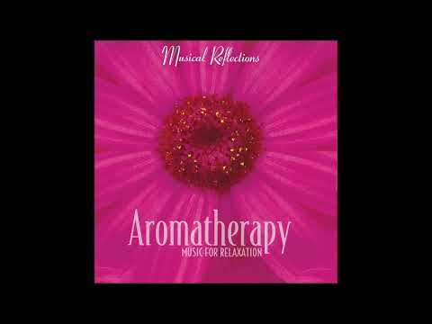 Aromatherapy: Music for Relaxation - Tomas Walker