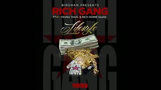 Rich Gang - Lifestyle (Clean) ft. Young Thug &amp; Rich Homie Quan