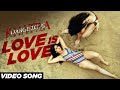 LOVE IS LOVE VIDEO SONG RGV S Dangerous Movie Naina Ganguly Apsara Rani RGV