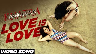  LOVE IS LOVE   VIDEO SONG  RGVs Dangerous Movie  