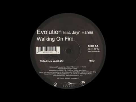 Evolution feat. Jayn Hanna ‎– Walking On Fire (Bedrock Vocal Mix)