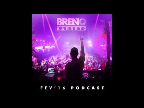 [ SET MIX ] Fev. 2016 - DJ Breno Barreto