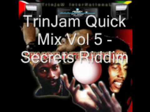 TrinJam Quick Mix Vol 5 Secrets Riddim