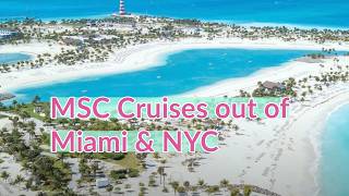 MSC Cruises: The World America and Meraviglia