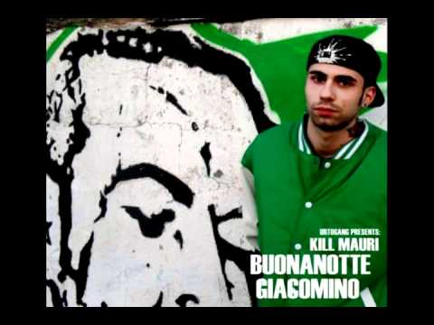 Kill Mauri - Mostri (Feat Scascio of Lyrikris) -  Buonanotte Giacomino (2011)