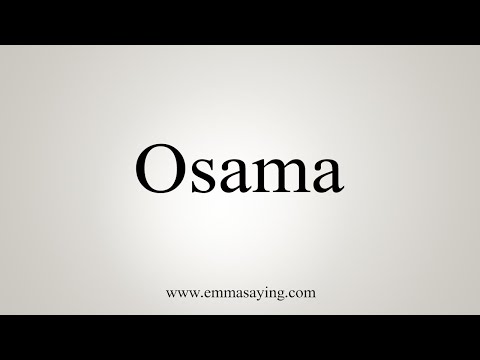 How To Say Osama