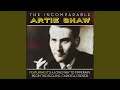 All Alone - Artie Shaw - Topic All Alone