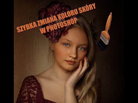 Jak szybko zmienić kolor skóry w photoshopie