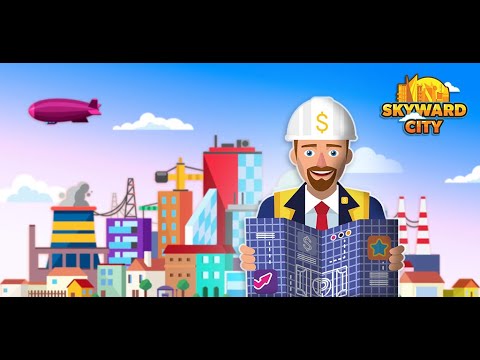Skyward city: Urban tycoon Video