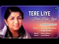 Tere Liye (Lyrics) - Lata Mangeshkar #RIP , Roop Kumar | Shah Rukh Khan, Preity Zinta | Veer-Zaara