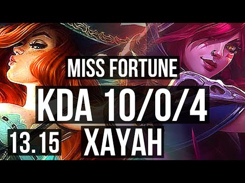 MISS FORTUNE & Sona vs XAYAH & Rakan (ADC) | 10/0/4, 800+ games, Legendary | KR Master | 13.15
