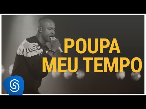 Poupa Meu Tempo - Thiaguinho