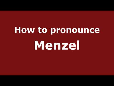 How to Pronounce Menzel - PronounceNames.com