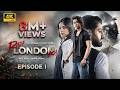 Raja London Ka Episode 1 ENG SUB 1st June 2026 Samar Jafri Zaviyar Ejaz Ameema Saleem