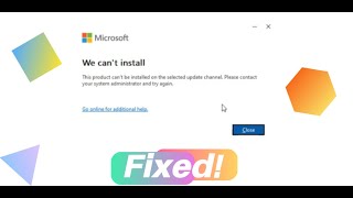How to Fix Error "This product cannot be installed on the selected upd