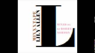 LILY ALLEN MIXXXTAPE - MIXED BY DJ BORBY NORTON