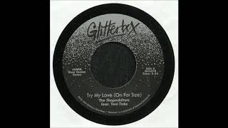 The Uk Shapeshifters - Try My Love (On For Size) [Ft Teni Tinks] [Club Mix] [Mixed] video