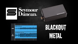Video thumbnail for Seymour Duncan Blackout Metal Pickup | Blackout Metal vs EMG 81 by Metalhead Productions