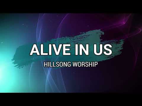 Alive In Us - Hillsong Live