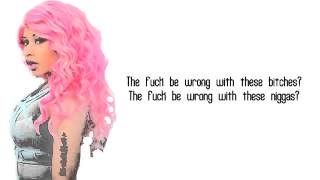 Nicki Minaj - Yass Bish!! ft Soulja Boy Lyrics