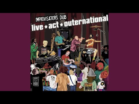 download lagu mp3 mp4 Improvisators Dub Live Act Outernational, download lagu Improvisators Dub Live Act Outernational gratis, unduh video klip Improvisators Dub Live Act Outernational