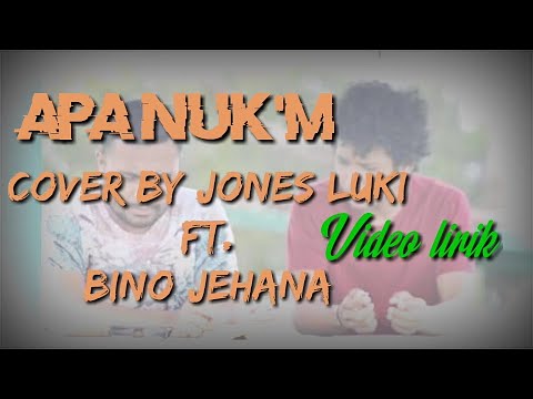 LAGU DISKO MANGGARAI _ APA NUK'M _ JONES LUKI Ft. BINO JEHANA _ FERDY AMBANG