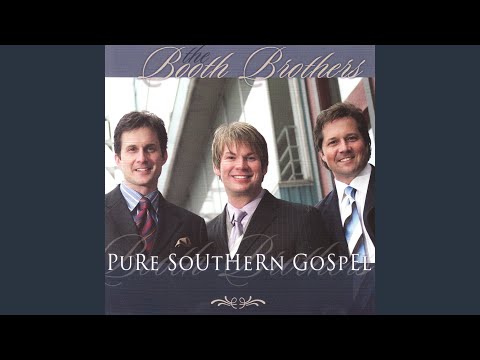 I've Been Changed Lyrics - The Booth Brothers