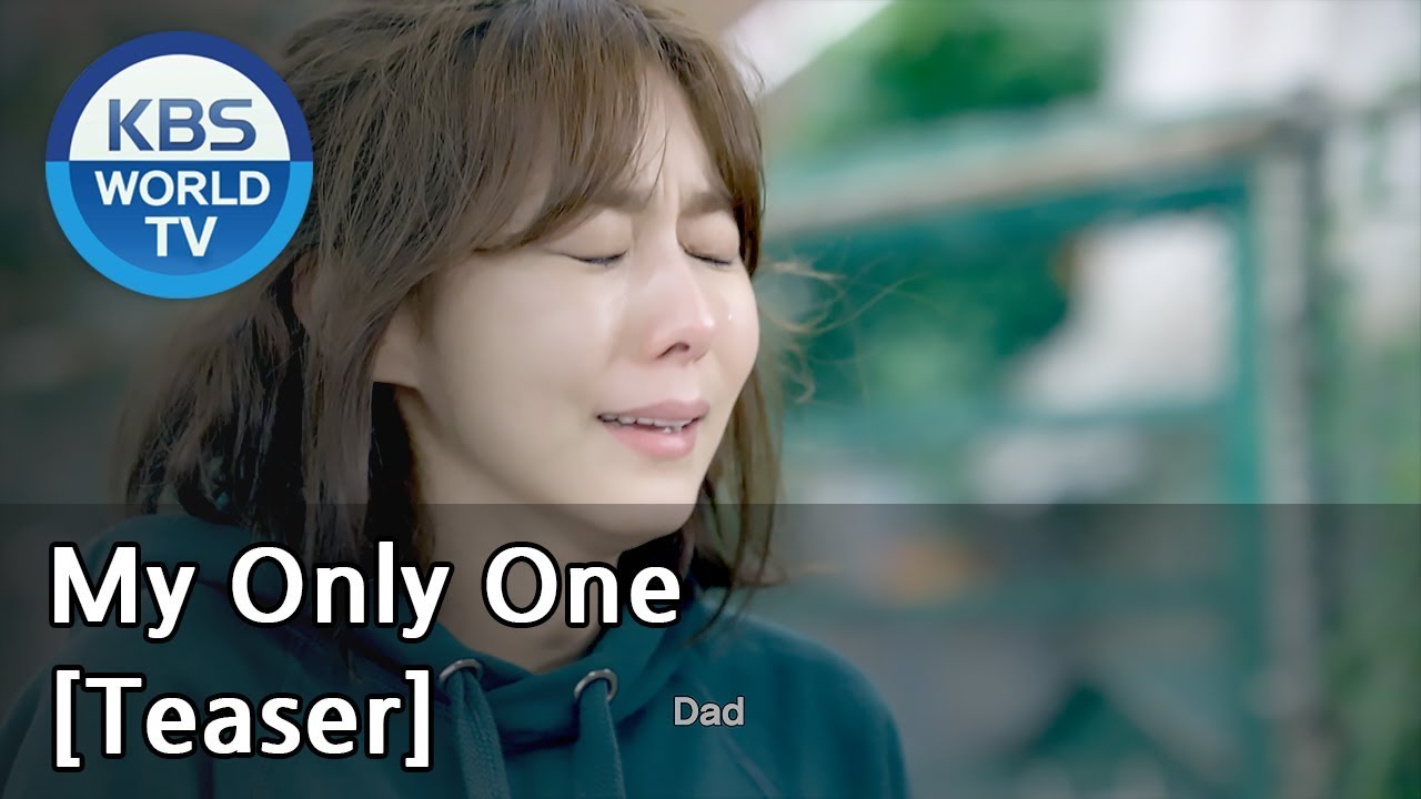 My Only One | 하나뿐인 내편 [Teaser]