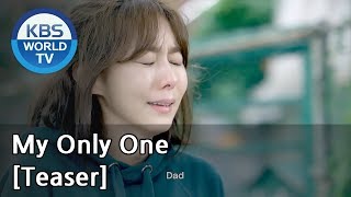 My Only One | 하나뿐인 내편 [Teaser]