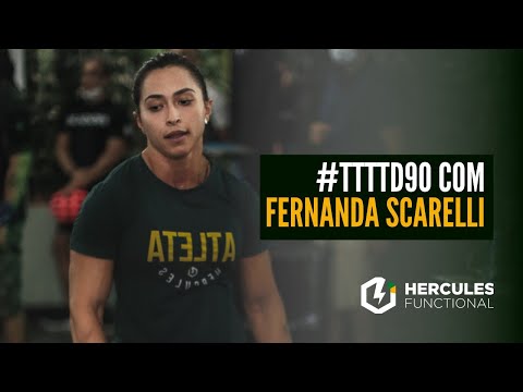 #tttTD90 com Fernanda Scarelli - Workout CrossFit