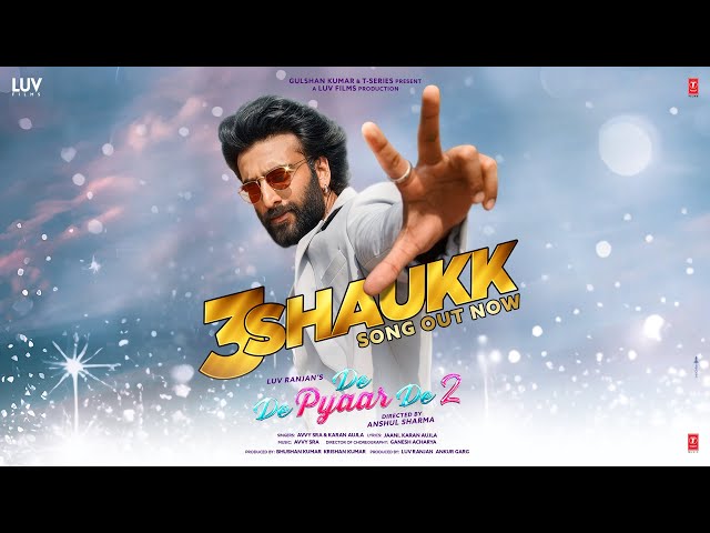3 Shaukk Lyrics English Translation – De De Pyaar De 2 | Karan Aujla
