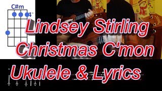 Lindsey Stirling Christmas C&#39;mon feat  Becky G