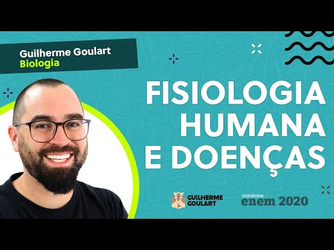 🔴 FISIOLOGIA HUMANA E DOENÇAS - BIOLOGIA - DIA 4 - MARATONA ENEM 2020