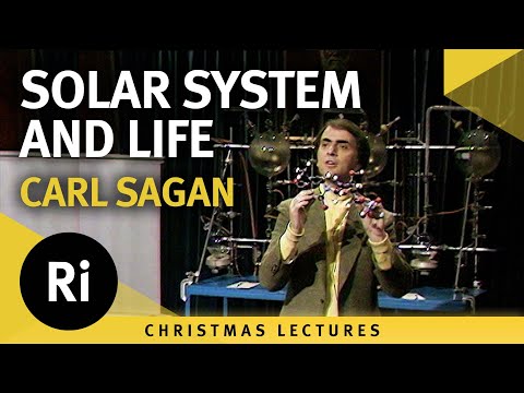 The outer solar system and life - Carl Sagan's 1977 Christmas Lectures 2/6