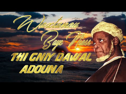 BAYE NIASS - 🛑🎥Waxtanou Baye Niass Thi Gniy Dawal Adouna📡📺