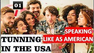 01  Happy Birthday | Tuning in the USA | Speaking American Accent